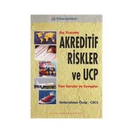 Dış Ticarette Akreditif Riskler ve UCP - Abdurrahman Özalp