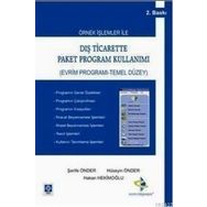 DIŞ TICARETTE PAKET PROGRAM KULLANIMI EVRIM PROGRAMI - TEMEL DÜZEY - HAKAN HEKIMOĞLU;HÜSEYIN ÖNDER;ŞERIFE ÖNDER