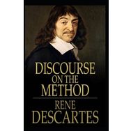 Discourse On The Method - Rene Descartes