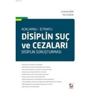 DISIPLIN SUÇ VE CEZALARI DISIPLIN SORUŞTURMASI - İBRAHIM PINAR;ÖNER ÇALIŞKAN