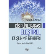 Disiplinler Arası Eleştirel Düşünme Rehberi - Anı Yayıncılık