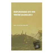 Disiplinlerarası Afer Risk Yönetimi Çalışmaları II Vildan Oral