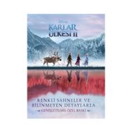 Disney Karlar Ülkesi 2 - Renkli Sahneler ve Bilinmeyen Detaylarla - Kolektif