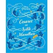 Disney Prenses - Cesaret ve İyilik Masalları 3 - Doğan ve Egmont Yayıncılık