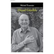 Dışsal Günlük - Michel Tournier