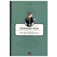 DIVAN EDEBİYATI - İSKENDER PALA