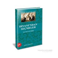 Divan’ndan Seçmeler - Yunus Emre