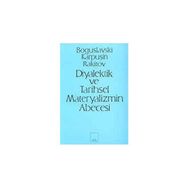 Diyalektik ve Tarihsel Materyalizmin Abecesi - Rakitov Boguslavsky V. A. Karpuşin