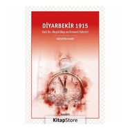 Diyarbekir 1915 - Hüseyin Kurt