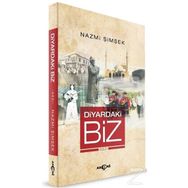 Diyardaki Biz - Nazmi Şimşek