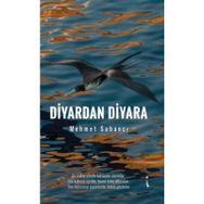 Diyardan Diyara - Mehmet Sabancı