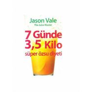 Diyet 7 Günde 3, 5 Kilo Süper Özsu Diyeti