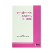 Diyetisyenin Çalışma Rehberi - Muhittin Tayfur