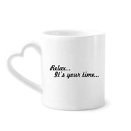 Dıythinker 12 oz Relax Time Alıntı Seramik Kalp Saplı Seramik Kupa