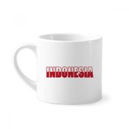 Dıythinker 170 ml Beyaz Endonezya Ülke Bayrağı İsim Mini Kahve Seramik Kupa