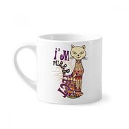 Dıythinker 170 ml Beyaz I'm Perfect Sloganlı Renkli Kedi Hayvan Mini Kahve Seramik Kupa