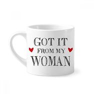 Dıythinker 170 ml Beyaz It From My Woman Sevgililer Günü Mini Kahve Seramik Kupa