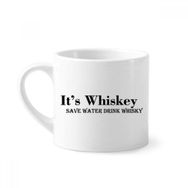 Dıythinker 170 ml Beyaz It's Whiskey Save Water Drink Whiskey Mini Kahve Seramik Kupa
