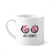 Dıythinker 170 ml Beyaz Just Coconuts Komik Çizim Kırmızı Pembe Mini Kahve Seramik Kupa