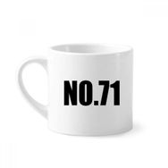 Dıythinker 170 ml Beyaz Lucky No.71 Numara Adı Mini Kahve Seramik Kupa