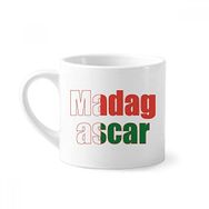 Dıythinker 170 ml Beyaz Madagaskar Ülke Bayrağı İsim Mini Kahve Seramik Kupa