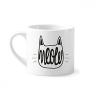 Dıythinker 170 ml Beyaz Meow Cat Siyah Beyaz Alıntı Mini Kahve Seramik Kupa