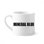 Dıythinker 170 ml Beyaz Mineral Mavi Renk Siyah İsim Mini Kahve Seramik Kupa