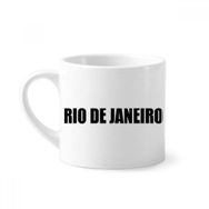 Dıythinker 170 ml Beyaz Rio De Janeiro Brezilya İsim Mini Kahve Seramik Kupa