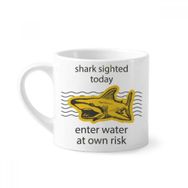 Dıythinker 170 ml Beyaz Shark Enter Water At Own Risk Mini Kahve Seramik Kupa