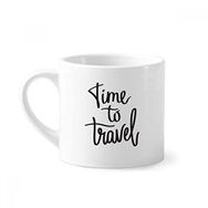 Dıythinker 170 ml Beyaz Time to Travel Alıntı Mini Kahve Seramik Kupa