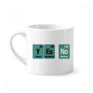 Dıythinker 170 ml Yes No Chemical Element Science Mini Beyaz Çömlekçilik Seramik Saplı Kupa