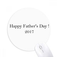 Dıythinker 2017 Happy Father Day Festival Baskılı Yuvarlak Kaymaz Kauçuk Mouse Pad