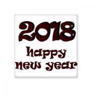 Dıythinker 2018 Happy New Year Güzel Yazı Tipi 10x10 cm Seramik Karo