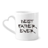 Dıythinker 340 ml Best Father Ever Dad Festival Alıntı Kahve Kupası