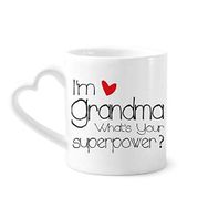 Dıythinker 340 ml Kalp Saplı I'm A Grandma What's Your Superpower Kahve Seramik Kupa