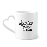 Dıythinker 340 ml Kalp Saplı Of Course You Can Quote Kahve Seramik Kupa