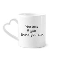 Dıythinker 340 ml Kalp Saplı You Can If You Think You Can Kahve Kupaları Seramik Kupa