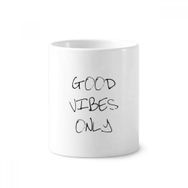 Dıythinker 350 ml 9x8 cm Beyaz Good Vibes Only Alıntı Seramik Kupa