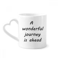 Dıythinker 350 ml A Wenderful Journey Is Ahead Kupaları Seramik Kupa
