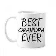 Dıythinker 350 ml Best Grandpa Ever Alıntı Klasik Kupa Beyaz Çömlekçilik Seramik Kupa