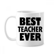 Dıythinker 350 ml Best Teacher Ever Alıntı Festival Klasik Beyaz Çömlek Seramik Saplı Kupa
