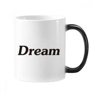 Dıythinker 350 ml Dream Word İlham Verici Alıntı Sözler Değişen Renk Kupa