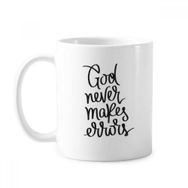Dıythinker 350 ml God Never Makes Errors Sözü Klasik Kupa Beyaz Çömlekçilik Seramik Kupa