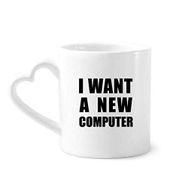 Dıythinker 350 ml I Want A New Computer Kupaları Seramik Kupa