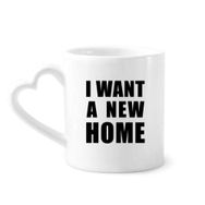 Dıythinker 350 ml I Want A New Home Kupaları Seramik Kupa
