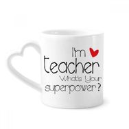 Dıythinker 350 ml I'm a Teacher What's your Superpower Kupaları Seramik Kupa