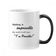 Dıythinker 350 ml Impossible Possible Quote Morphing Isıya Duyarlı Değişen Renk Kupa