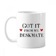 Dıythinker 350 ml It From My Deskmate Mezuniyet Sezonu Klasik Beyaz Çömlek Seramik Saplı Kupa