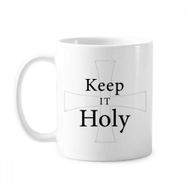 Dıythinker 350 ml Keep It Holy İncil Sözü Shabbath Klasik Kupa Beyaz Çömlekçilik Seramik Kupa