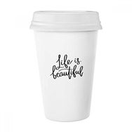 Dıythinker 350 ml Life Is Beautiful Alıntı Klasik Kupa